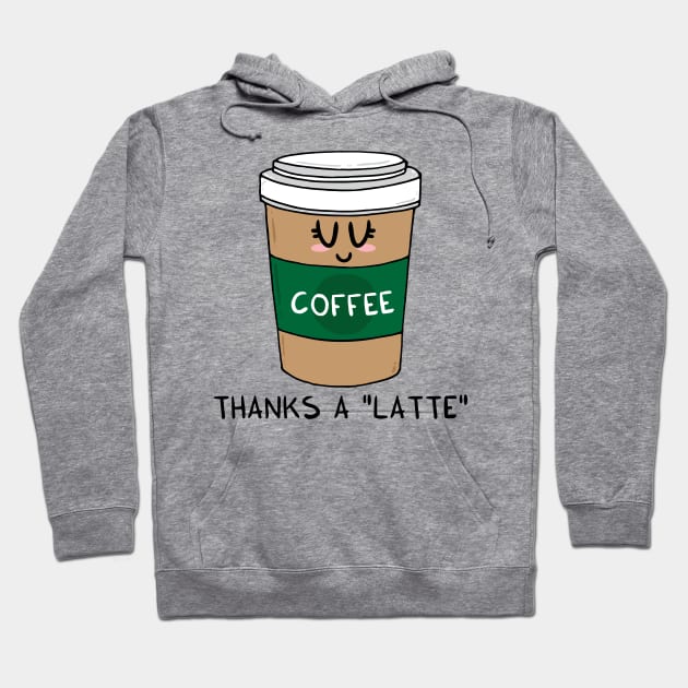 Thanks a LATTE Hoodie by adrianserghie